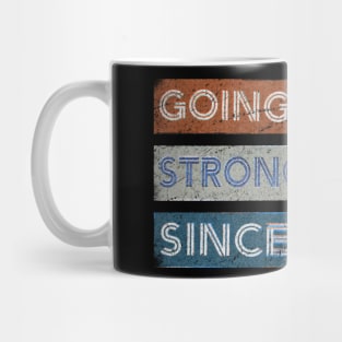 Going Strong Since 1971- Vintage Mug